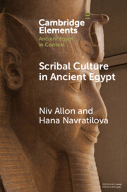 Scribal Culture in Ancient Egypt