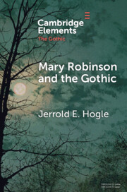 Mary Robinson and the Gothic