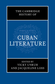 The Cambridge History of Cuban Literature