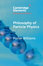 Philosophy of Particle Physics