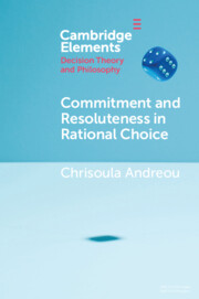 Commitment and Resoluteness in Rational Choice