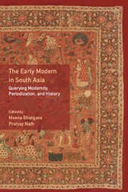 The Early Modern in South Asia