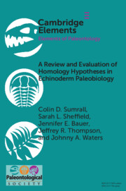 A Review and Evaluation of Homology Hypotheses in Echinoderm Paleobiology