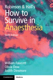 Robinson and Hall's How to Survive in Anaesthesia