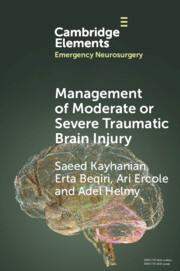 Management of Moderate or Severe Traumatic Brain Injury