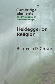 Elements in the Philosophy of Martin Heidegger