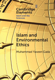 Islam and Environmental Ethics