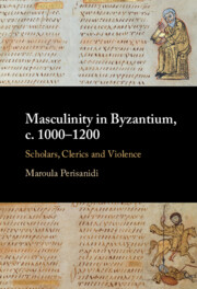 Masculinity in Byzantium, c. 1000–1200