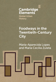 Foodways in the Twentieth-Century City