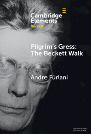 Pilgrim's Gress: The Beckett Walk As Aesthetic Practice