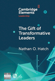 The Gift of Transformative Leaders