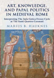 Art, Knowledge, and Papal Politics in Medieval Rome