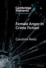 Female Anger in Crime Fiction