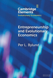 Entrepreneurship and Evolutionary Economics