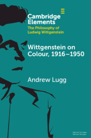 Wittgenstein on Colour, 1916–1950