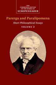 Schopenhauer: <I>Parerga and Paralipomena</I>