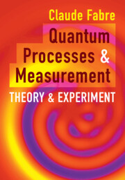 Quantum Processes and Measurement