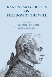 Kant's Early Critics on Freedom of the Will