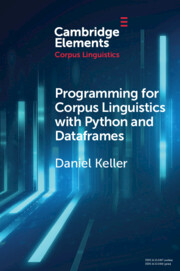 Programming for Corpus Linguistics with Python and Dataframes