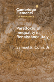 Paradoxes of Inequality in Renaissance Italy