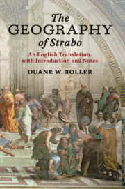 The <I>Geography</I> of Strabo